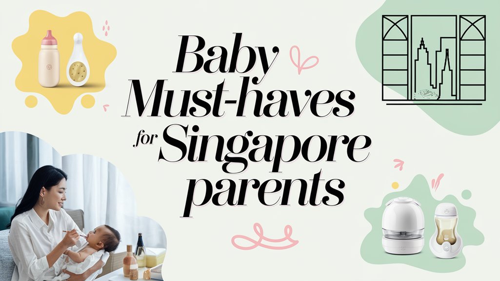 Baby Feeding Must-Haves for Singapore Parents