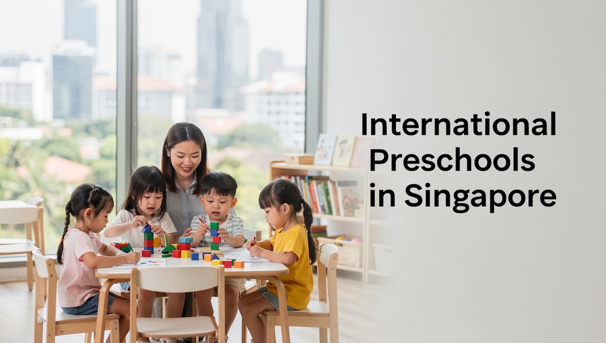 International Preschools in Singapore