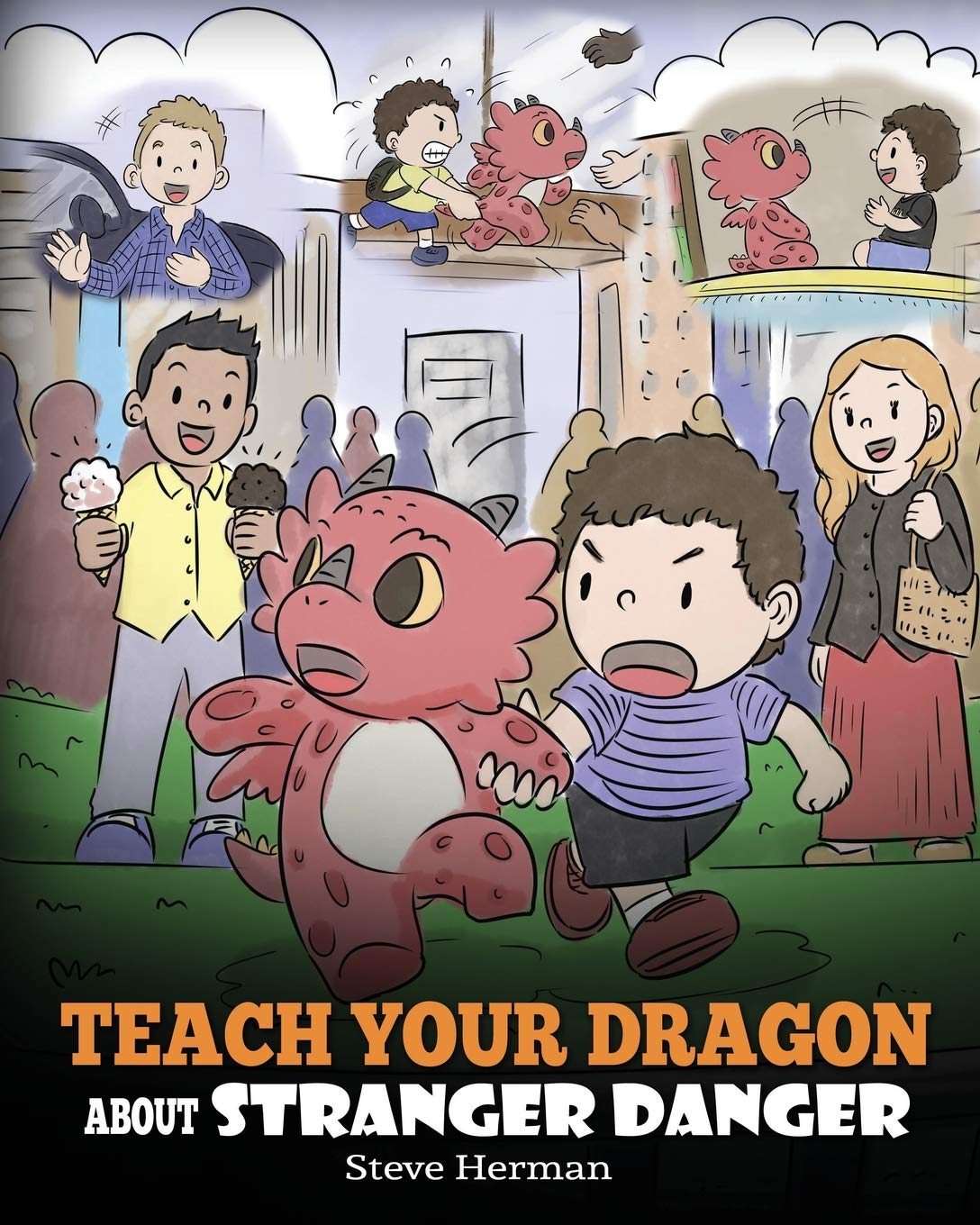 Teach Your Dragon About Stranger Danger